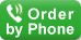 Call Store to Place Order